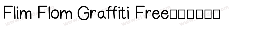 Flim Flom Graffiti Free字体转换
